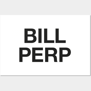 Bill Perp Posters and Art